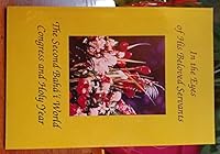 In the Eyes of His Beloved Servants : The Second Baha'i World Congress and Holy Year 0964317605 Book Cover