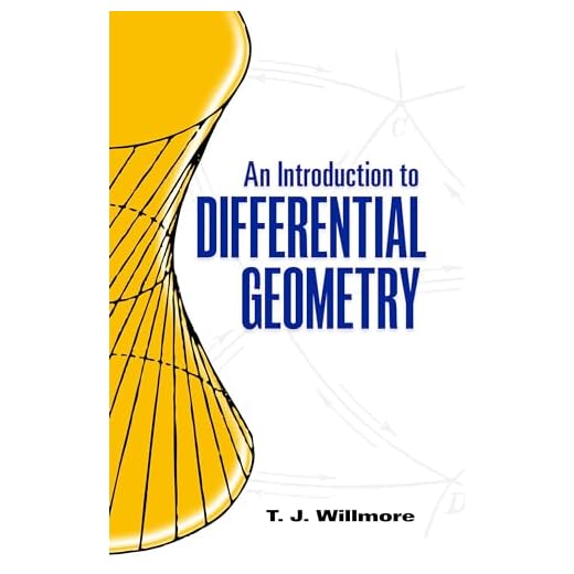 An Introduction to Differential Geometry (Dover Books on Mathematics)