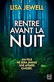  Rentre avant la nuit (French Edition)