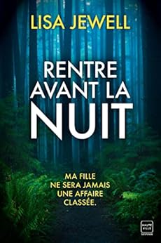 Rentre avant la nuit par [Lisa Jewell, Adèle Rolland-le Dem]