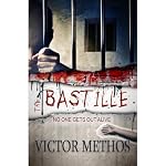 Cover of The Bastille - A Thriller