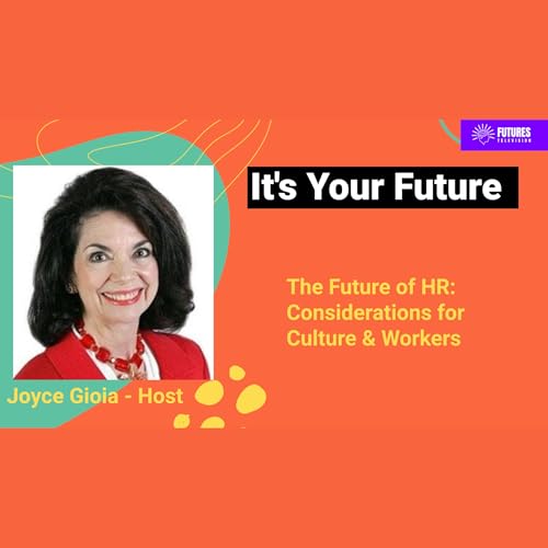 It's Your Future: The Future of HR