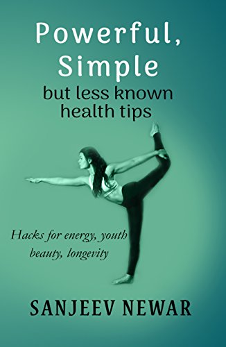 Powerful, simple but less known health tips