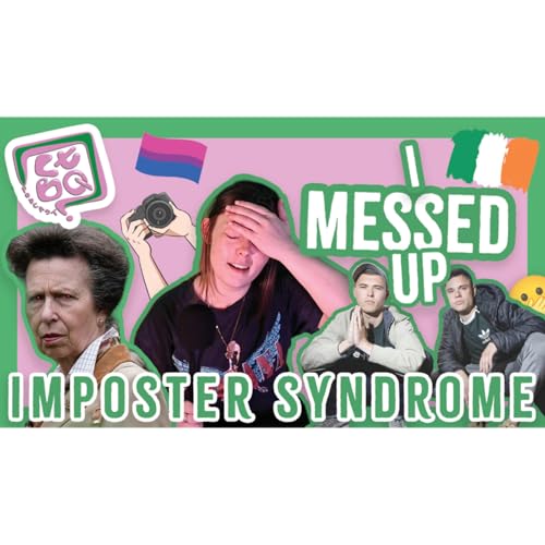 HOW A BISEXUAL, IRISH, CREATIVE OVERCAME IMPOSTER SYNDROME