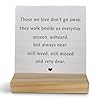 Those We Love Dont Go Away Wood Desk SignBereavement Memorial Sign For DeceasedMemorial Sign GiftSympathy GiftMemory Sign For Loss Of Loved OneThose We Love Dont Go Away Gifts4x4 Inch