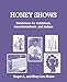 Honey Shows: Guidelines for exhibitors, superintendents and judges