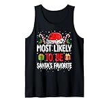 Photo Gallery most likely to christmas be santa s favorite matching family canotta Photo Gallery most likely to christmas be santa s favorite matching family canotta