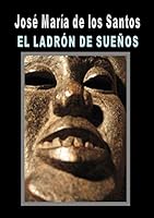 El ladrón de sueños 8499165516 Book Cover
