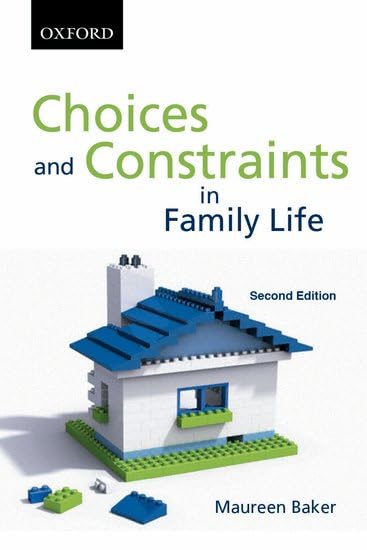 Buy Choices and Constraints in Family Life (Sociology Series) — BookShops.in