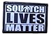 Squatch Lives Matter Morale Patch Removable Hook and Loop for Molle Gear, Operator Hat, Rucksack, Pack Bag, Backpack, Made in The USA