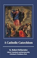 A Catholic Catechism 1962515095 Book Cover