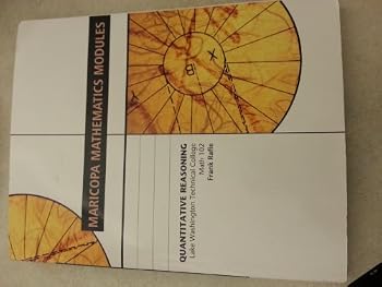 Maricopa Mathematics Modules Quantitative Reasoning: Beginning Algebra with Arithmetic Review