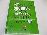 The Book of Snooker Disasters 0091660009 Book Cover