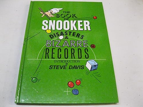 The Book of Snooker Disasters and Bizarre Records
