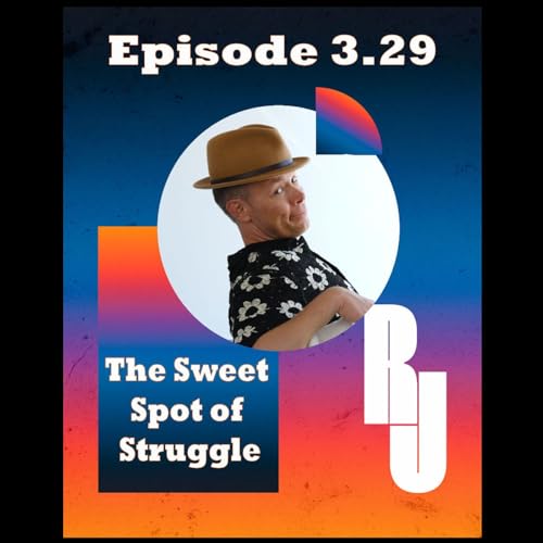The Sweet Spot of Struggle: Where Hard Meets Heart Podcast Por arte de portada