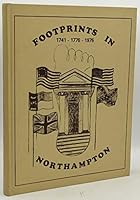 Footprints in Northampton 1741-1776-1976 B000ICA8XY Book Cover