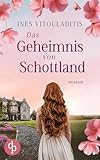  Das Geheimnis von Schottland  Ein dramatischer Familiengeheimnis Liebesroman