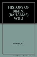 HISTORY OF BIMINI (BAHAMAS) VOL.I B0058V4FA2 Book Cover