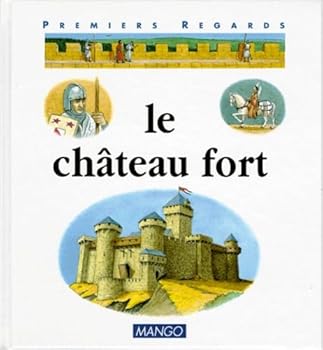 Paperback Le château fort [French] Book