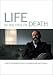 Life in the Face of Death: Honest Conversation with Ed Dobson and Mart DeHaan
