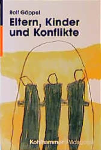 Eltern, Kinder und Konflikte
