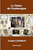 Le trésor de Charlemagne