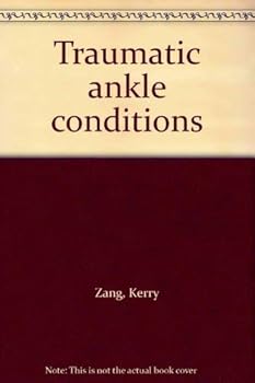 Hardcover Traumatic ankle conditions Book