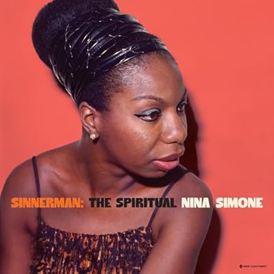 Sinnerman: The Spiritual Nina Simone