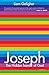 Joseph: The Hidden Hand of God