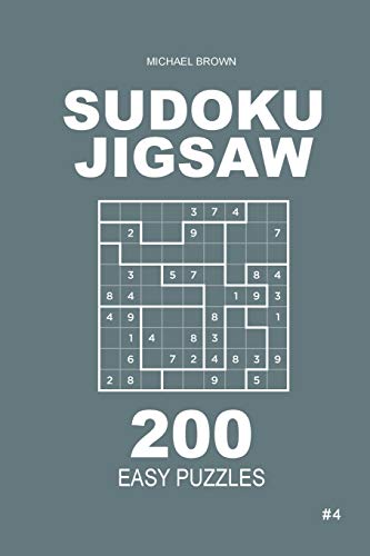 Sudoku Jigsaw - 200 Easy Puzzles 9x9 (Volume 4)