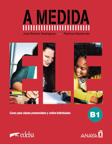 A medida. Nivel B1. Manual de clase: Libro de clase (B1)