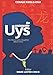 The Unstoppable Uys: The Mortician's Daughter (Book One) (Volume One)