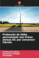 Protecção de falha permanente nas linhas aéreas DC por conversor híbrido 6205352281 Book Cover