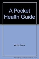 A Pocket Health Guide 1895919673 Book Cover