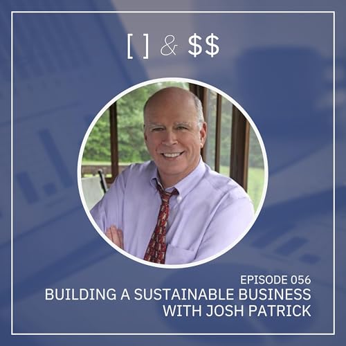How to create a sustainable business with Josh Patrick