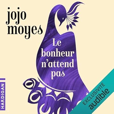 Le Bonheur n'attend pas