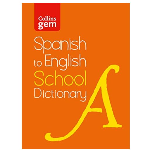 Spanish to English (One Way) School Gem Dictionary: One way translation tool for Kindle (Collins School Dictionaries)