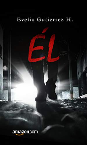 Él (Spanish Edition)