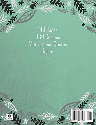 Recipe Journal XXL | Recipe Notebook To Write In | Large Blank Recipe Book: Beautiful Notebook For Saving Culinary Secrets, Space For 130 Recipes, Motivational Phrases Inside, Index (Spanish Edition) image 3