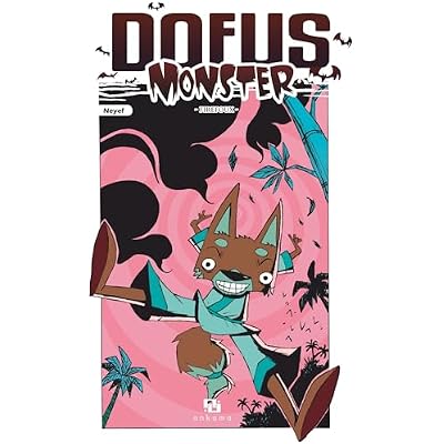 Dofus Monster - Tome 4 - Firefoux