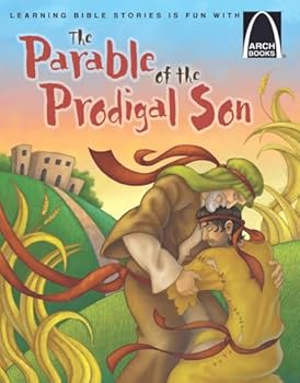Paperback The Parable of the Prodigal Son (Arch Books) Book