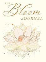 The Bloom Journal 1738709663 Book Cover