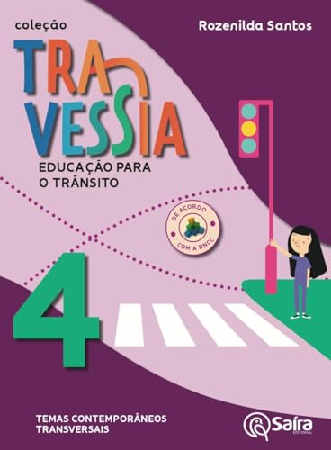 Coleção Travessia – Educação para o trânsito – 4º ano