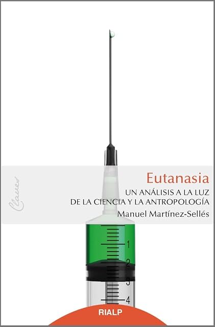 Portada de Eutanasia: Un Analisis a la Luz de la Ciencia y la Antropologia