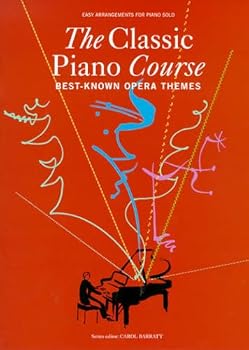 Paperback The Classic Piano Course: Best-Known Opera Themes Book