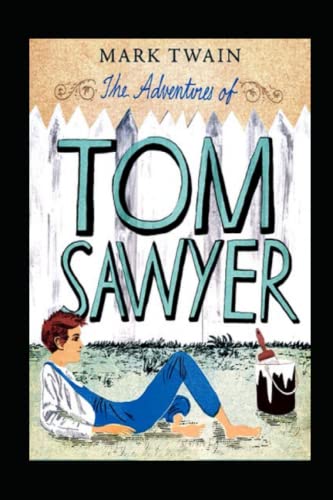 The Adventures of Tom Sawyer(Annotated Edition)