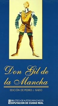 Paperback DON GIL DE LA MANCHA [Spanish] Book