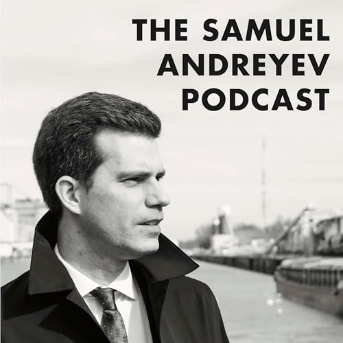 The Samuel Andreyev Podcast Podcast Por Samuel Andreyev arte de portada