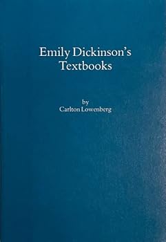 Paperback Emily Dickinson's Textbooks Book