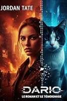 DARIO: PACK ROMAN ET LIVRE TEMOIGNAGE B0FZ7ZKSQN Book Cover